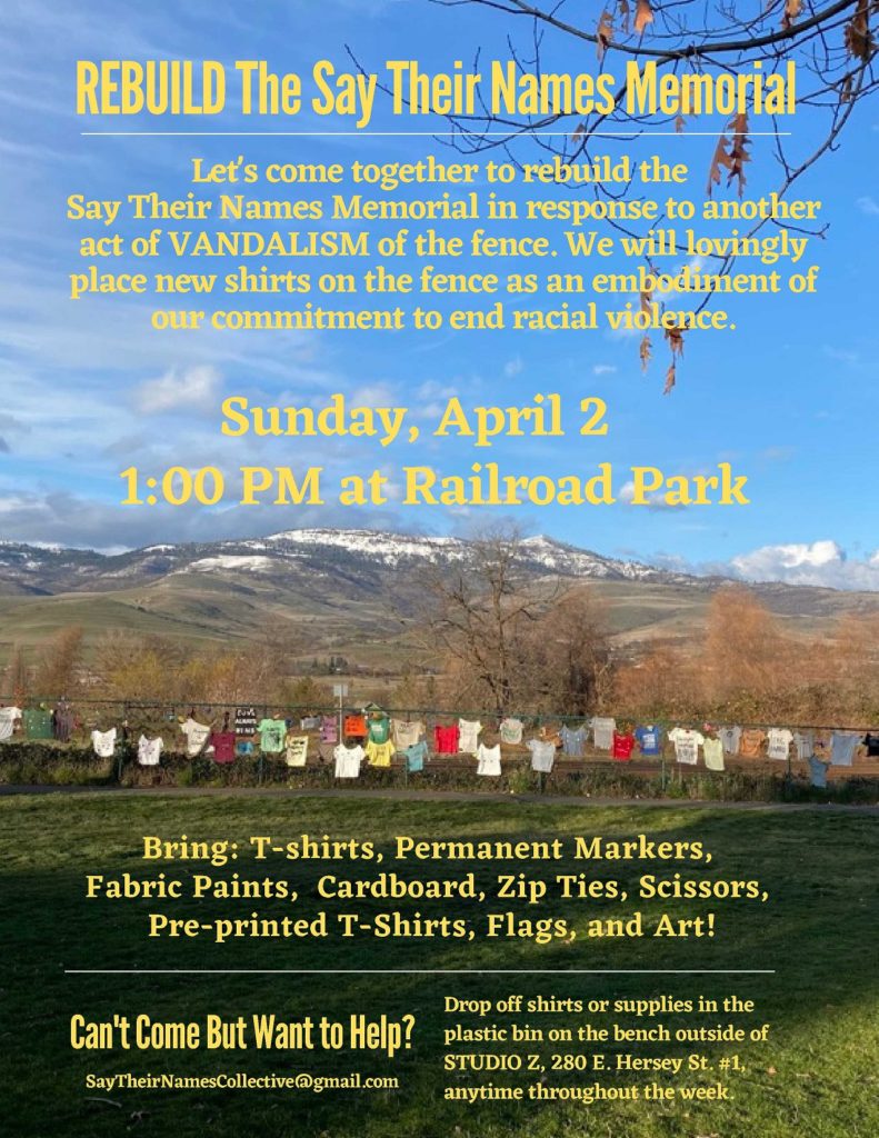 Let's come together to rebuild the Say Their Names Memorial in response to another act of VANDALISM of the fence. We will lovingly place new shirts on the fence as an embodiment of our commitment to end racial violence. Sunday, April 2 1:00 PM at Railroad Park Can't Come But Want to Help? SayTheirNamesCollective@gmail.com